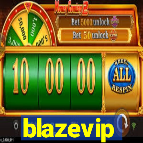 blazevip