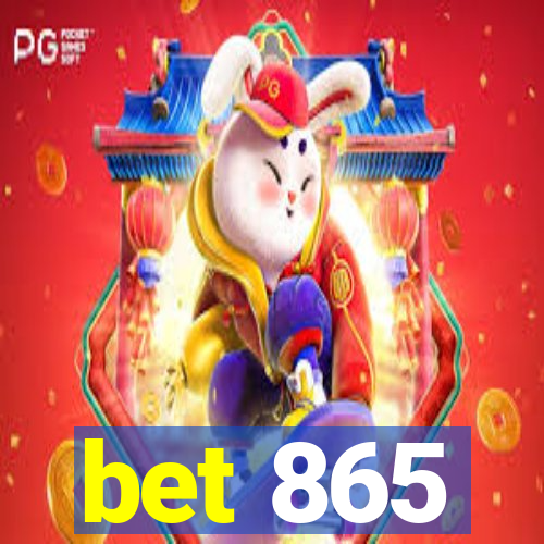 bet 865