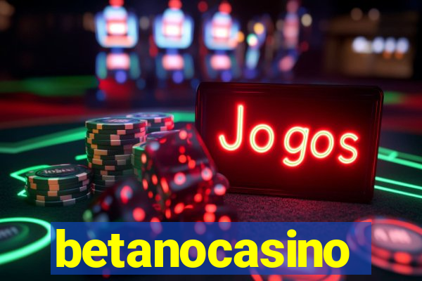 betanocasino