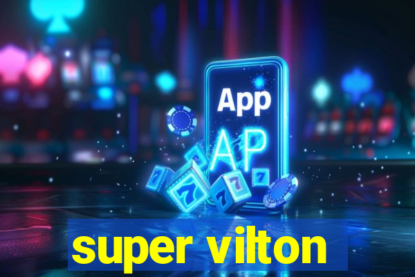 super vilton