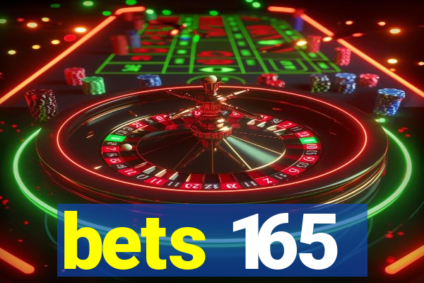 bets 165