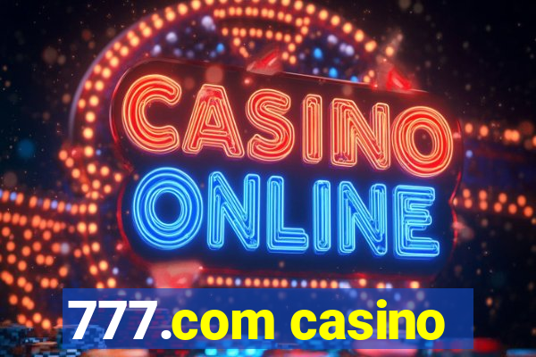 777.com casino