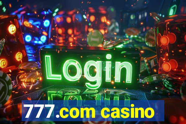 777.com casino