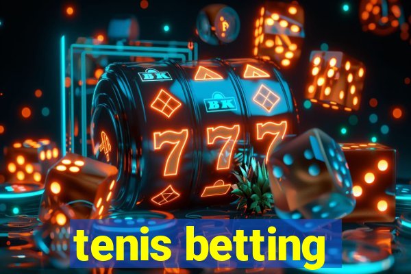 tenis betting