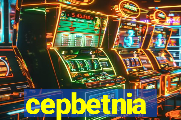 cepbetnia