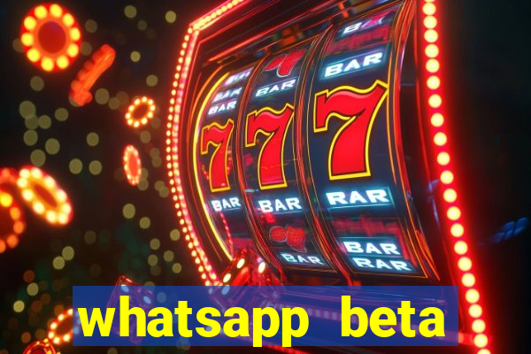 whatsapp beta mirror apk