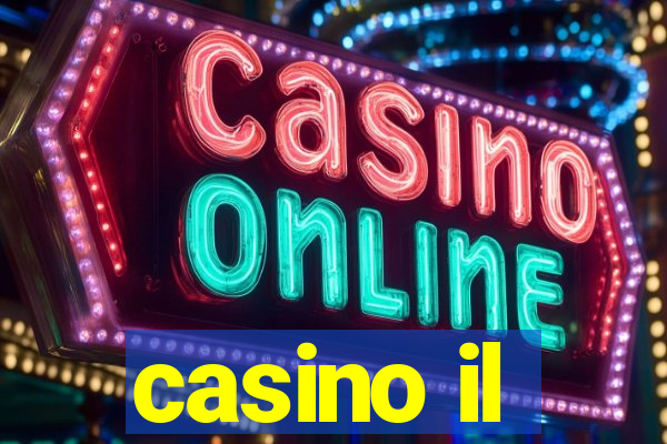 casino il