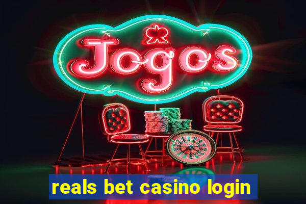 reals bet casino login