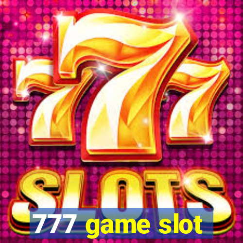 777 game slot