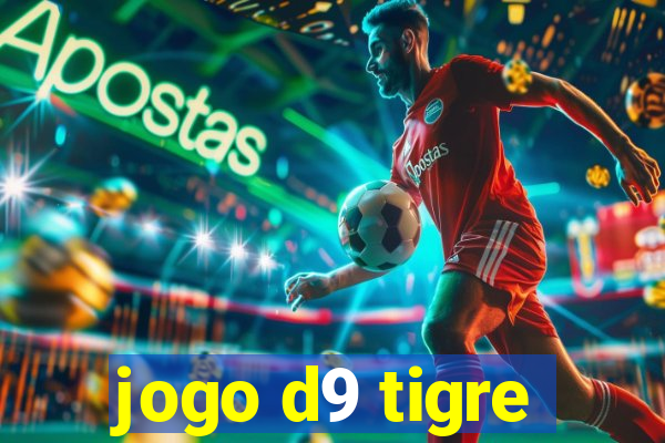 jogo d9 tigre