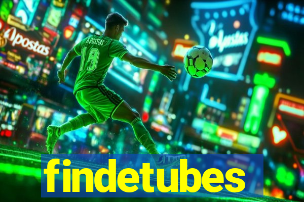 findetubes