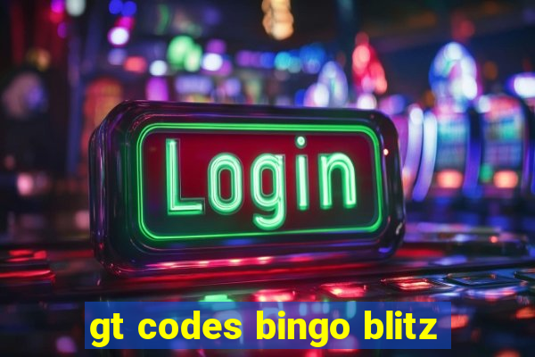 gt codes bingo blitz