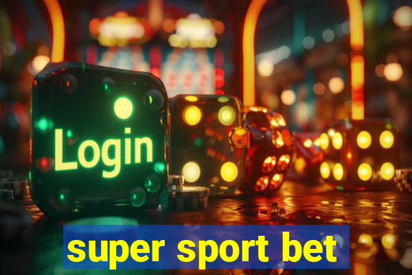 super sport bet