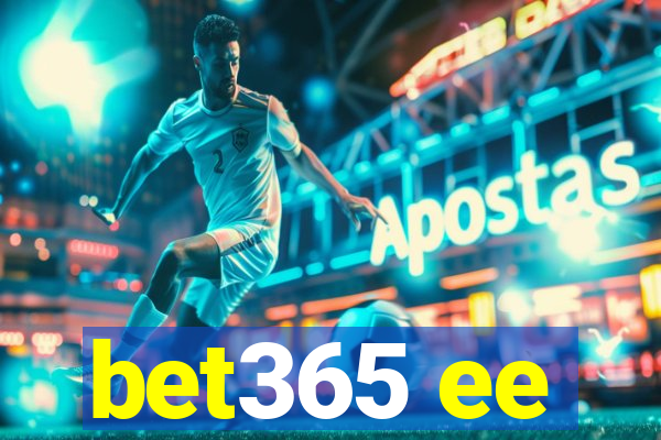 bet365 ee