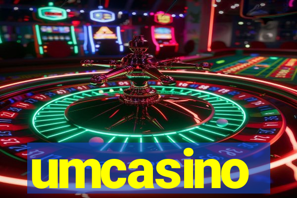 umcasino