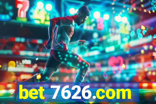 bet 7626.com