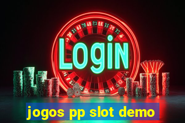 jogos pp slot demo