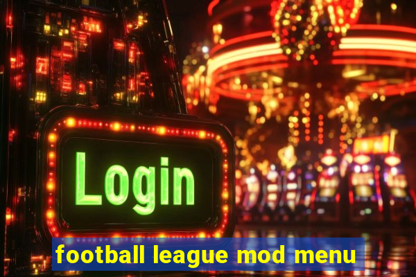 football league mod menu