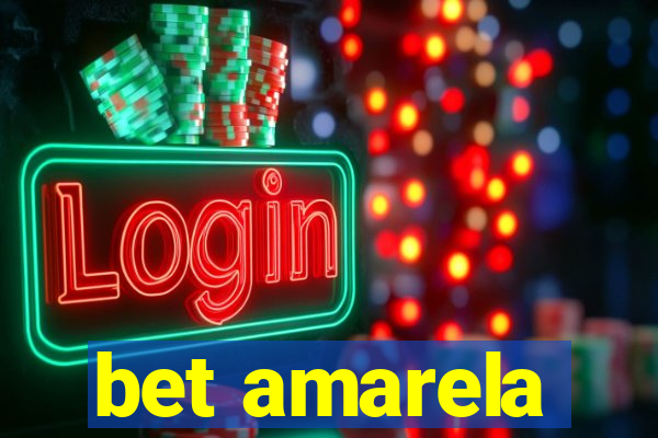 bet amarela