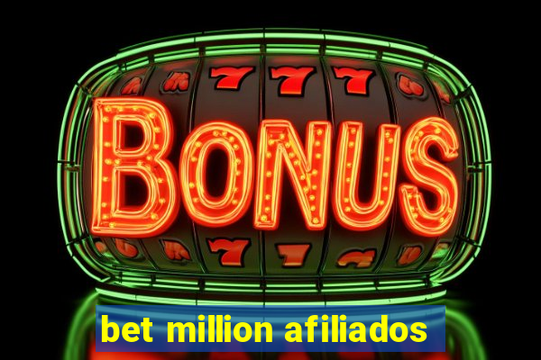 bet million afiliados