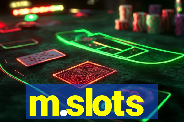 m.slots