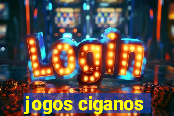 jogos ciganos