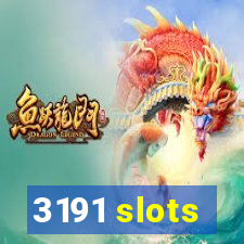 3191 slots