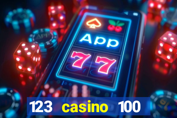 123 casino 100 free spins