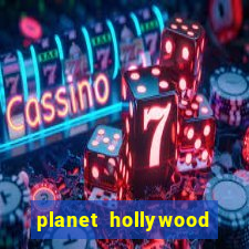 planet hollywood resort casino