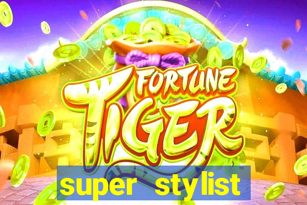 super stylist dinheiro e diamante infinito ios