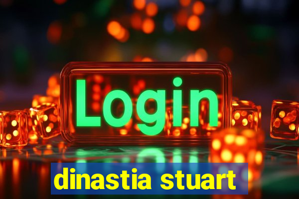 dinastia stuart