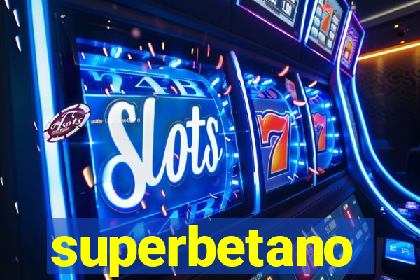 superbetano