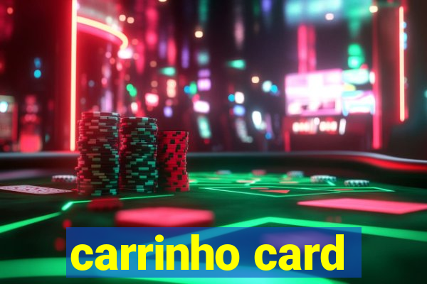 carrinho card