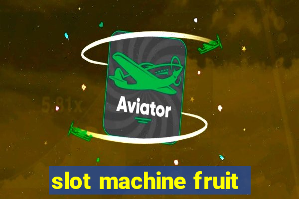 slot machine fruit