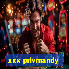 xxx privmandy