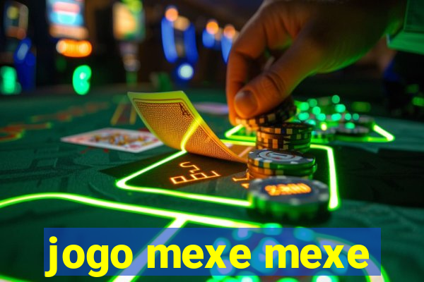 jogo mexe mexe