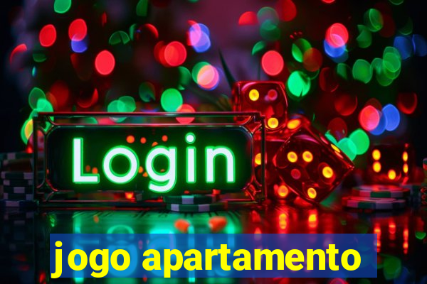 jogo apartamento