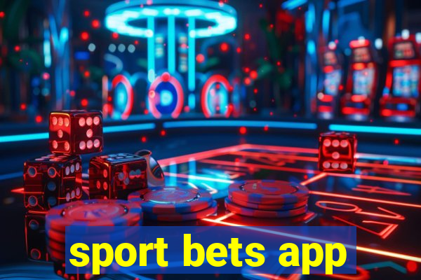 sport bets app