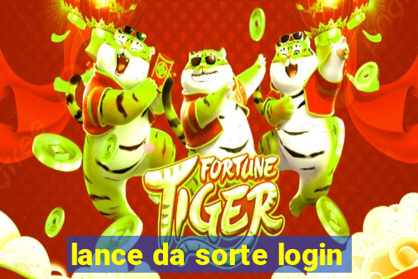 lance da sorte login