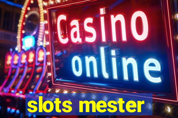 slots mester