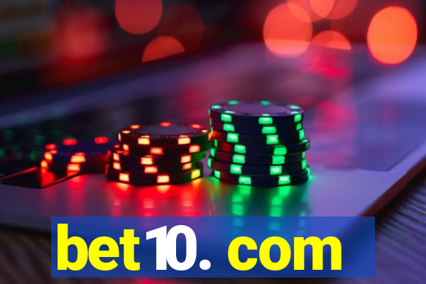 bet10. com