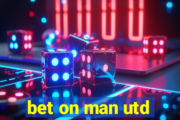 bet on man utd