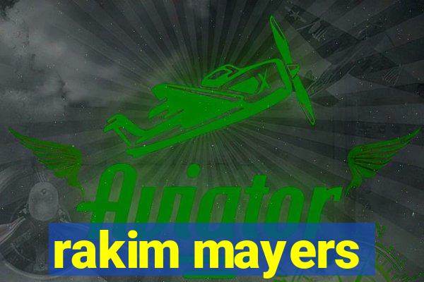 rakim mayers