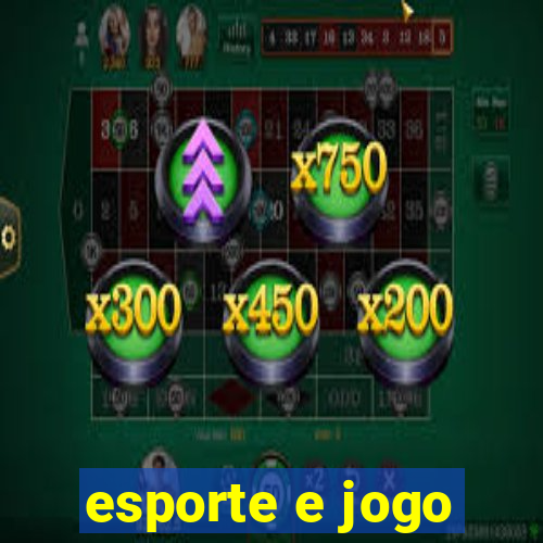 esporte e jogo