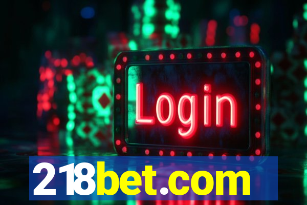 218bet.com