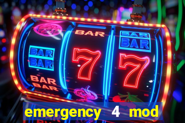 emergency 4 mod bahia download