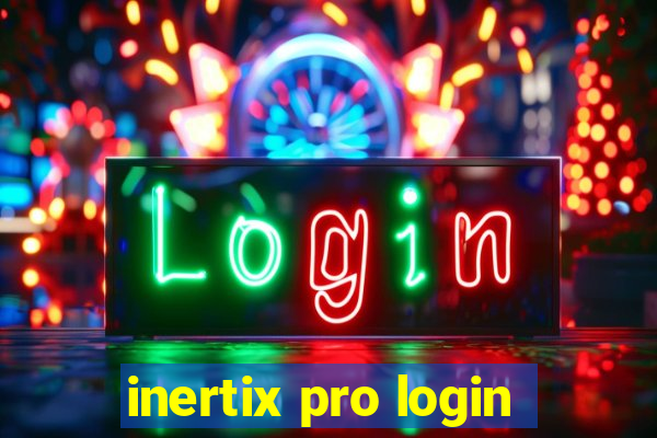 inertix pro login