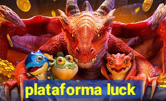 plataforma luck