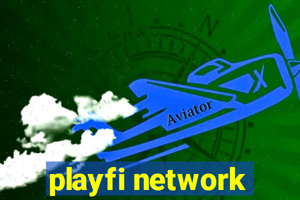 playfi network