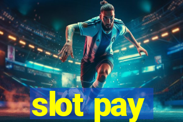 slot pay